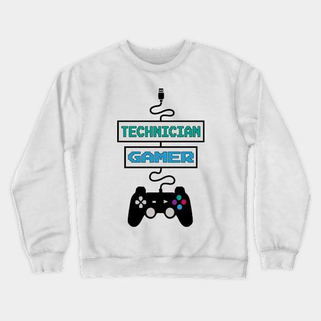 Technician Gamer Crewneck Sweatshirt by jeric020290